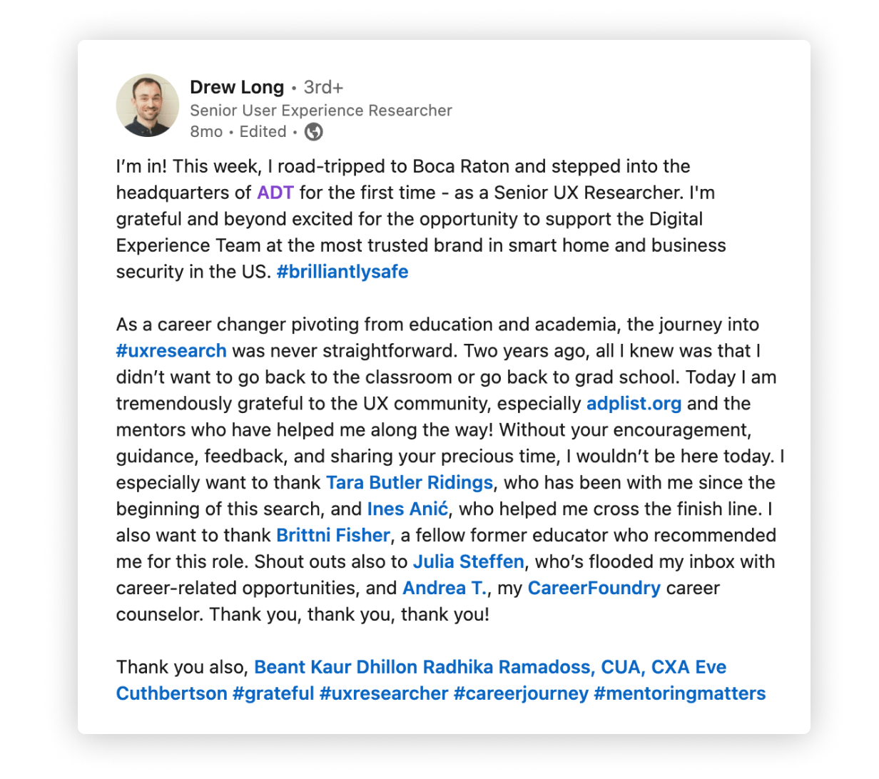 A LinkedIn post from Drew about his career change journey